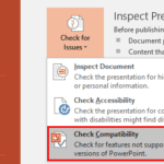 Prepare for Sharing: Check Compatibility in PowerPoint