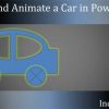 Animate a Moving Car in PowerPoint